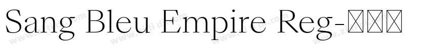 Sang Bleu Empire Reg字体转换